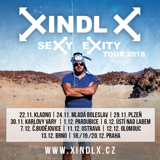 Xindl X - Sexy Exity Tour 2018<br><font color="red">Přesunuto do DEPO2015</font>