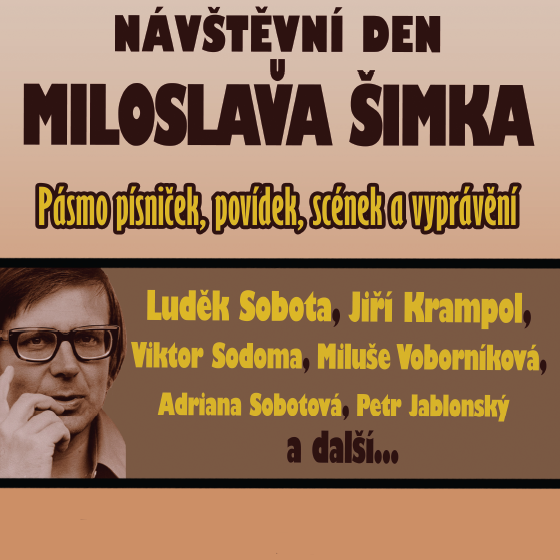 Návštěvní den u Miloslava Šimka