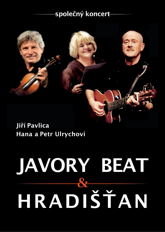Jiří Pavlica & H. a P. Ulrychovi<br>Hradišťan & Javory Beat
