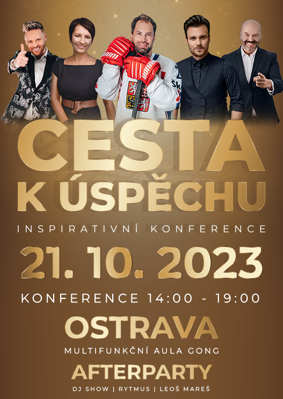 CESTA K ÚSPĚCHU<BR>Inspirativní konference + Afterparty