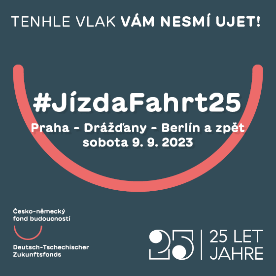 #JízdaFahrt25