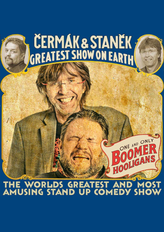 Čermák Staněk Comedy<br>Greatest Show On Earth