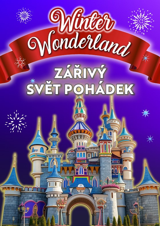 Winter Wonderland<br>Zářivý svět pohádek<br>Světelný zábavní park