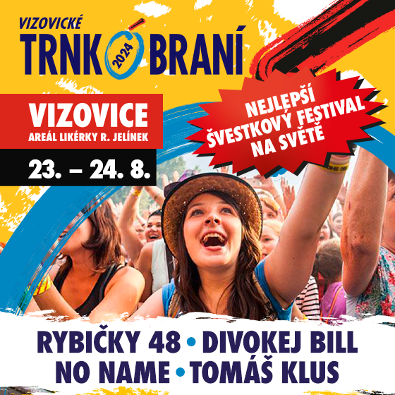 VIZOVICKÉ TRNKOBRANÍ- festival Vizovice- pátek -Areál likérky Rudolf Jelínek Vizovice