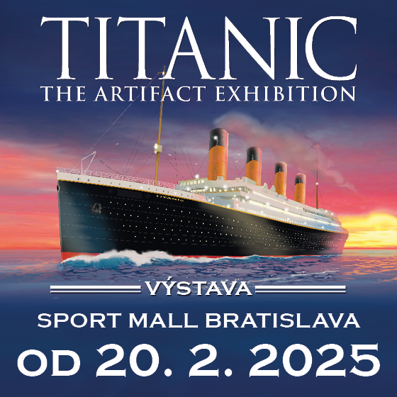Svetová výstava Titanic<br>Pravdivý príbeh Titaniku