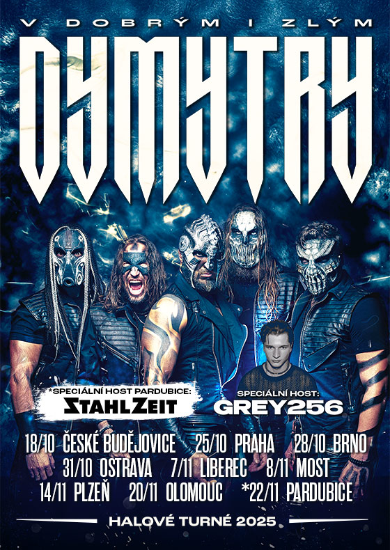 Dymytry<br>V dobrým i zlým tour 2025