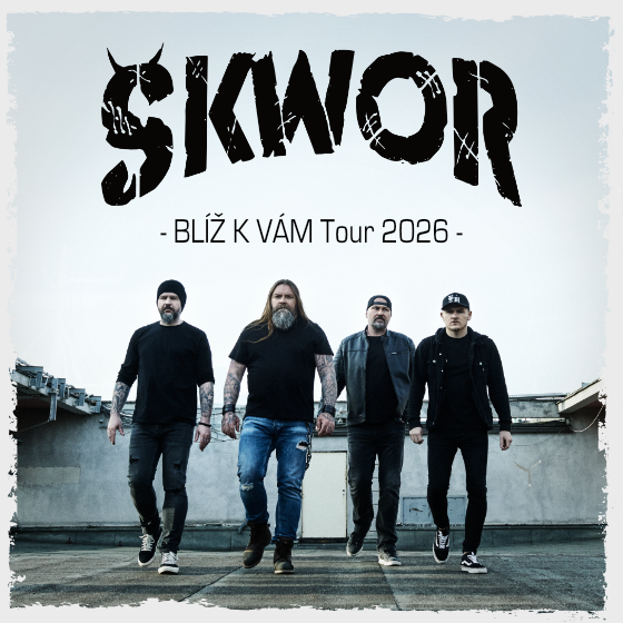 Škwor<br>Blíž k Vám tour 2026
