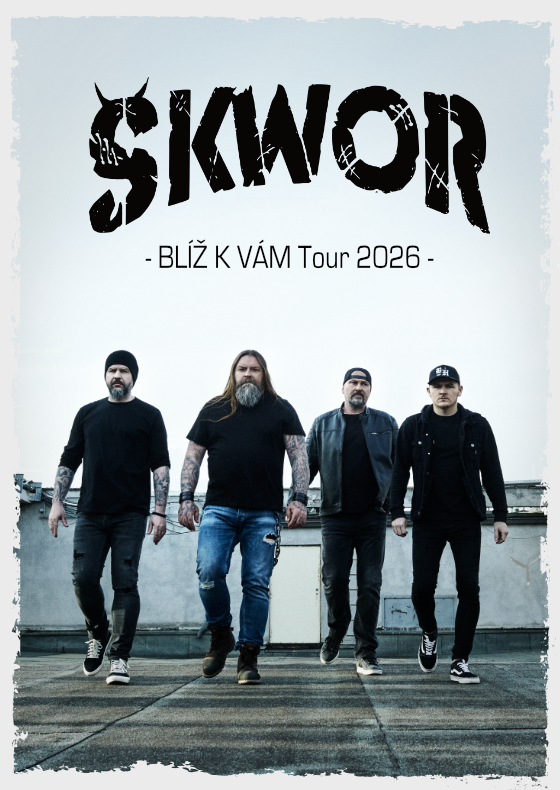 Škwor<br>Blíž k Vám tour 2026
