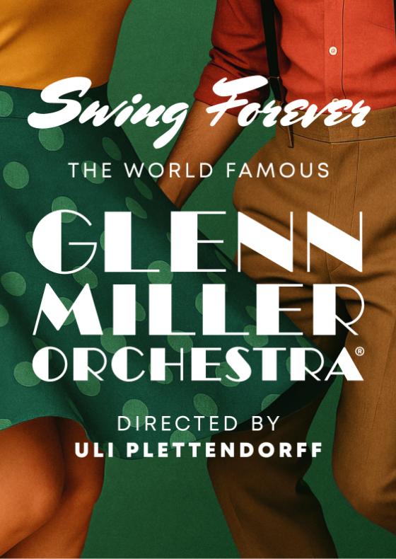 The World Famous Glenn Miller Orchestra 2026